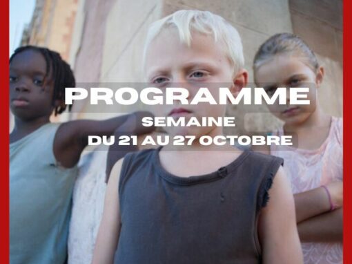 Du mercredi 21 au mardi 27 octobre